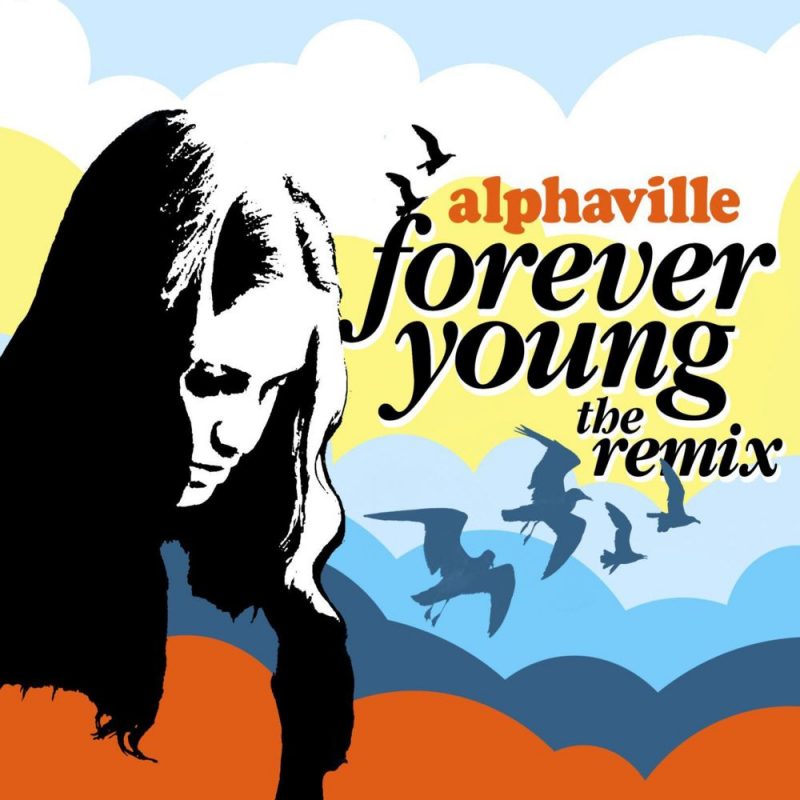 Alphaville_Forever_Young_The_Remix